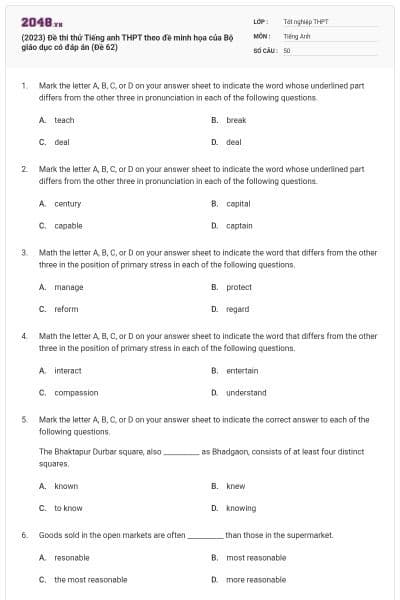 (2023) Đề thi thử Tiếng anh THPT theo đề minh họa của Bộ giáo dục có đáp án (Đề 62)
