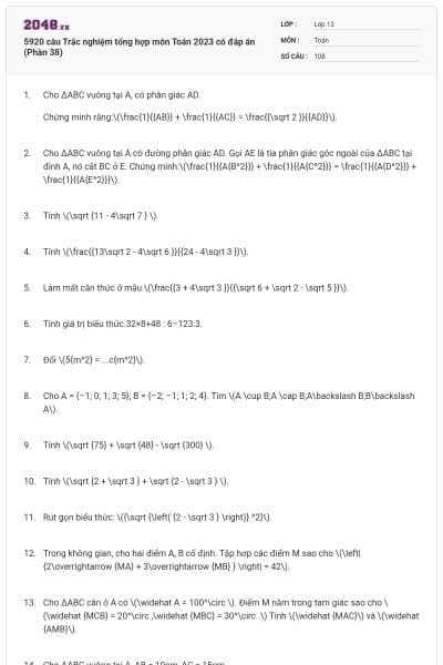 5920 câu Trắc nghiệm tổng hợp môn Toán 2023 có đáp án (Phần 38)