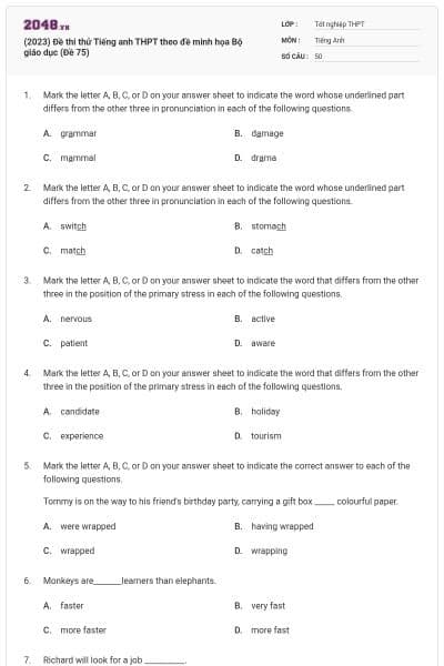 (2023) Đề thi thử Tiếng anh THPT theo đề minh họa Bộ giáo dục (Đề 75)