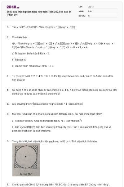 5920 câu Trắc nghiệm tổng hợp môn Toán 2023 có đáp án (Phần 39)