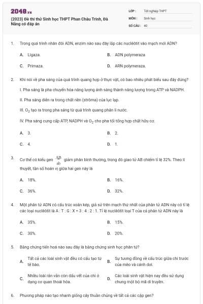 (2023) Đề thi thử Sinh học THPT Phan Châu Trinh, Đà Nẵng có đáp án