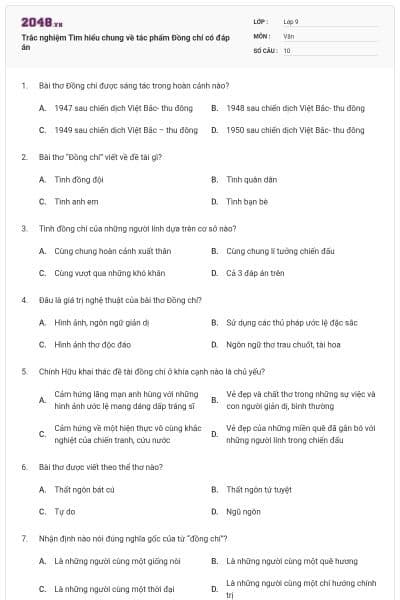 Trắc nghiệm Tìm hiểu chung về tác phẩm Đồng chí có đáp án