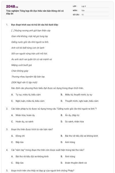Trắc nghiệm Tổng hợp đề đọc hiểu văn bản Đồng chí có đáp án