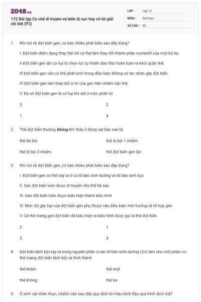 172 Bài tập Cơ chế di truyền và biến dị cực hay có lời giải chi tiết (P2)