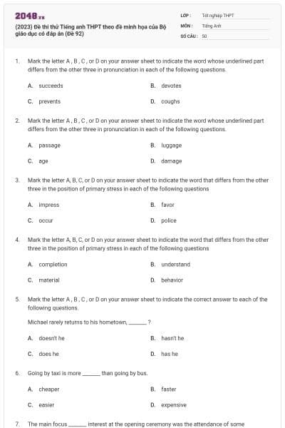 (2023) Đề thi thử Tiếng anh THPT theo đề minh họa của Bộ giáo dục có đáp án (Đề 92)