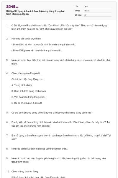 Bài tập Sử dụng ảnh minh họa, hiệu ứng động trong bài trình chiếu có đáp án
