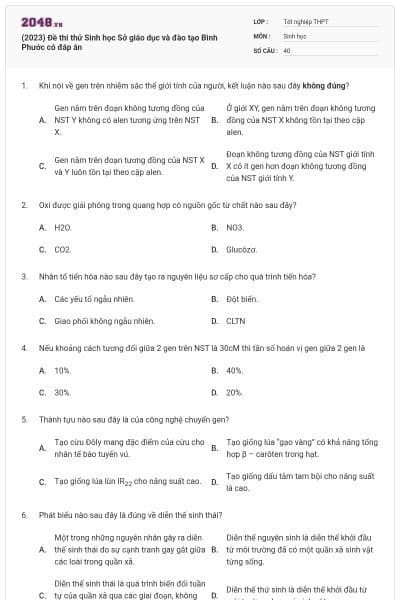 (2023) Đề thi thử Sinh học Sở giáo dục và đào tạo Bình Phước có đáp án