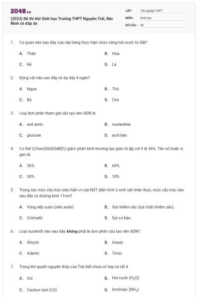(2023) Đề thi thử Sinh học Trường THPT Nguyễn Trãi, Bắc Ninh có đáp án