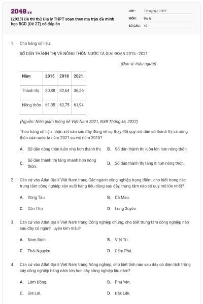 (2023) Đề thi thử Địa lý THPT soạn theo ma trận đề minh họa BGD (Đề 27) có đáp án