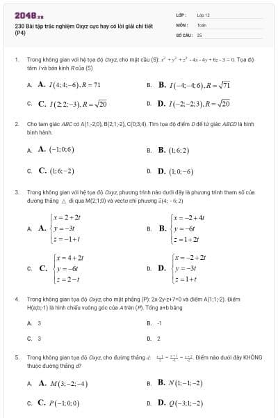 230 Bài tập trắc nghiệm Oxyz cực hay có lời giải chi tiết (P4)