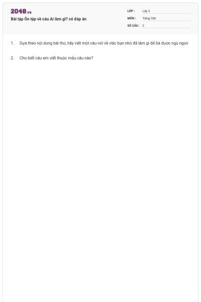 Bài tập Ôn tập về câu Ai làm gì? có đáp án