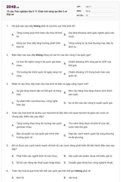 15 câu Trắc nghiệm Địa lí 11 Chân trời sáng tạo Bài 3 có đáp án