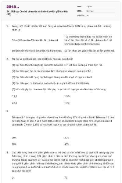 541 Bài tập Cơ chế di truyền và biến dị có lời giải chi tiết (P2)