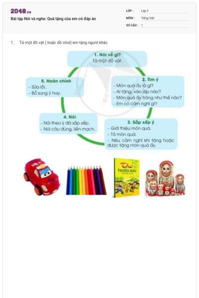 Bài tập Nói và nghe: Quà tặng của em có đáp án