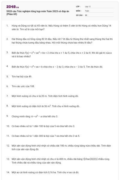 5920 câu Trắc nghiệm tổng hợp môn Toán 2023 có đáp án (Phần 69)