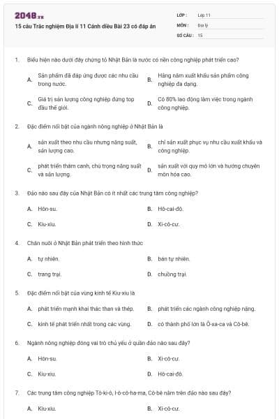 15 câu Trắc nghiệm Địa lí 11 Cánh diều Bài 23 có đáp án