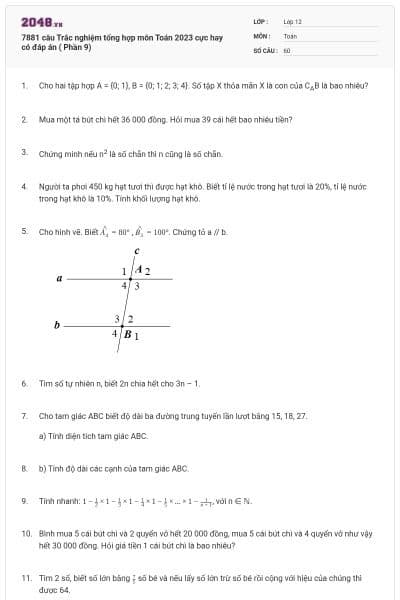 7881 câu Trắc nghiệm tổng hợp môn Toán 2023 cực hay có đáp án ( Phần 9)