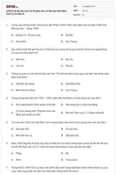 (2023) Đề thi thử Lịch sử Sở giáo dục và đào tạo Hòa Bình (Lần 2) có đáp án