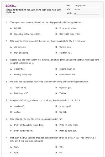 (2023) Đề thi thử Sinh học Cụm THPT Nam Định, Nam Định có đáp án