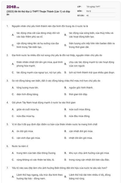 (2023) Đề thi thử Địa Lí THPT Thuận Thành (Lần 1) có đáp án