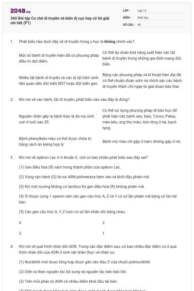 360 Bài tập Cơ chế di truyền và biến dị cực hay có lời giải chi tiết (P1)