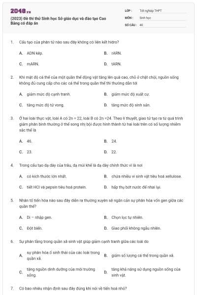 (2023) Đề thi thử Sinh học Sở giáo dục và đào tạo Cao Bằng có đáp án