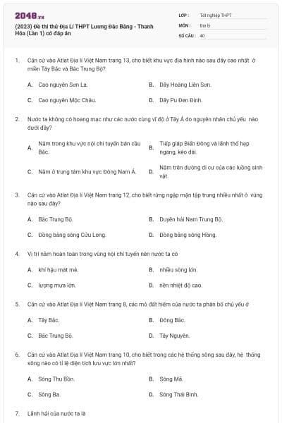 (2023) Đề thi thử Địa Lí THPT Lương Đắc Bằng - Thanh Hóa (Lần 1) có đáp án