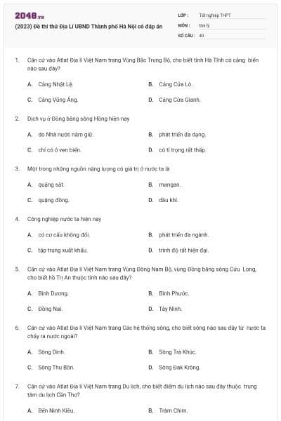 (2023) Đề thi thử Địa Lí UBND Thành phố Hà Nội có đáp án