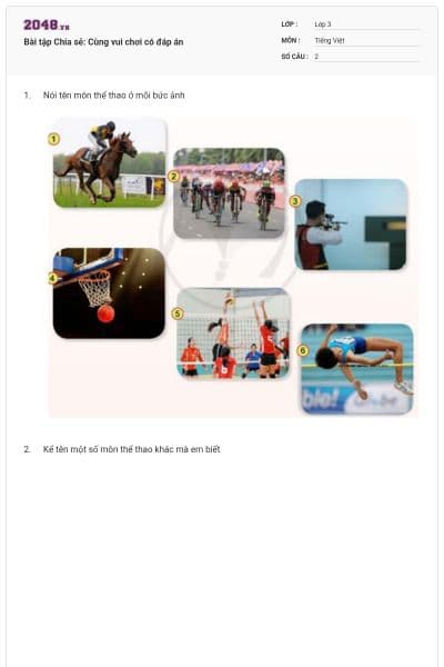 Bài tập Chia sẻ: Cùng vui chơi có đáp án