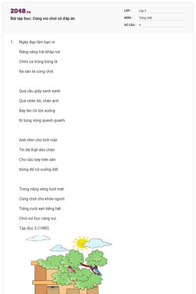 Bài tập Đọc: Cùng vui chơi có đáp án