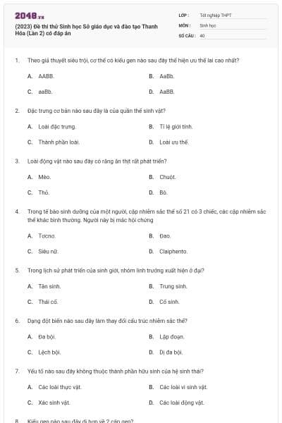 (2023) Đề thi thử Sinh học Sở giáo dục và đào tạo Thanh Hóa (Lần 2) có đáp án
