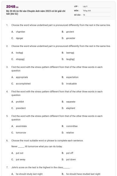 Bộ 20 đề ôn thi vào Chuyên Anh năm 2023 có lời giải chi tiết (Đề 52)