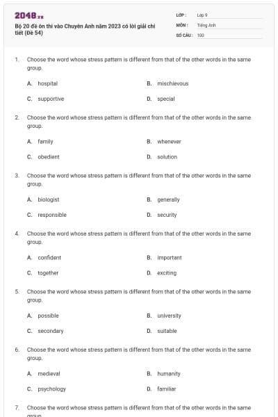 Bộ 20 đề ôn thi vào Chuyên Anh năm 2023 có lời giải chi tiết (Đề 54)