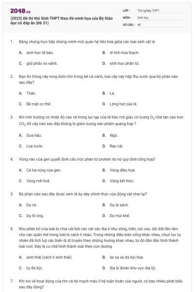 (2023) Đề thi thử Sinh THPT theo đề minh họa của Bộ Giáo dục có đáp án (Đề 31)
