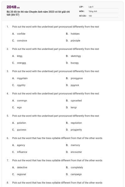 Bộ 20 đề ôn thi vào Chuyên Anh năm 2023 có lời giải chi tiết (Đề 57)