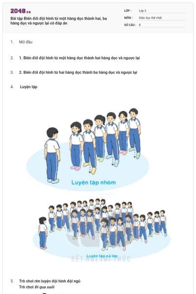 Bài tập Biến đổi đội hình từ một hàng dọc thành hai, ba hàng dọc và ngược lại có đáp án