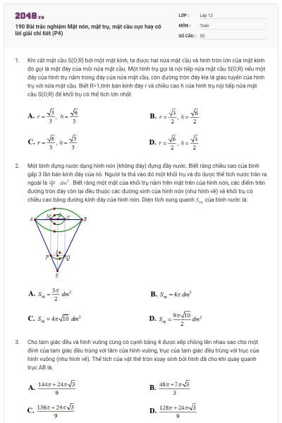 190 Bài trắc nghiệm Mặt nón, mặt trụ, mặt cầu cực hay có lời giải chi tiết (P4)
