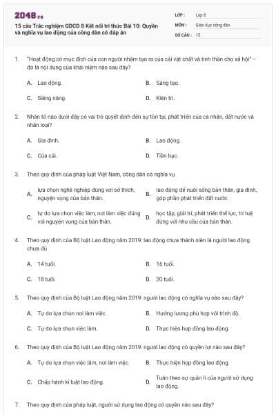 15 câu Trắc nghiệm GDCD 8 Kết nối tri thức Bài 10: Quyền và nghĩa vụ lao động của công dân có đáp án