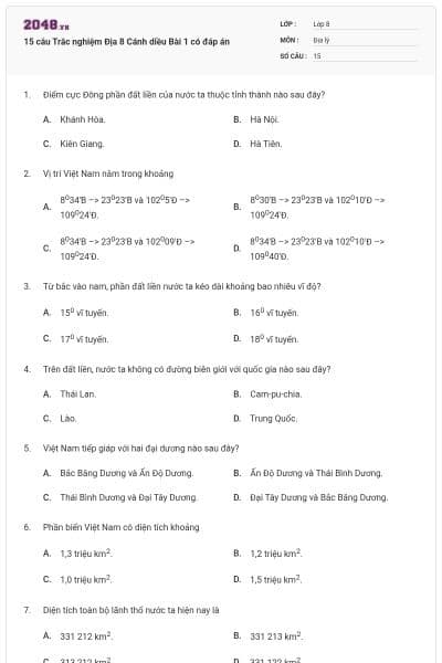 15 câu Trắc nghiệm Địa 8 Cánh diều Bài 1 có đáp án