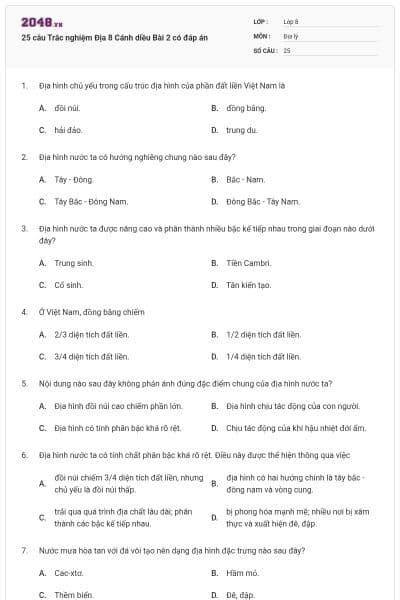 25 câu Trắc nghiệm Địa 8 Cánh diều Bài 2 có đáp án
