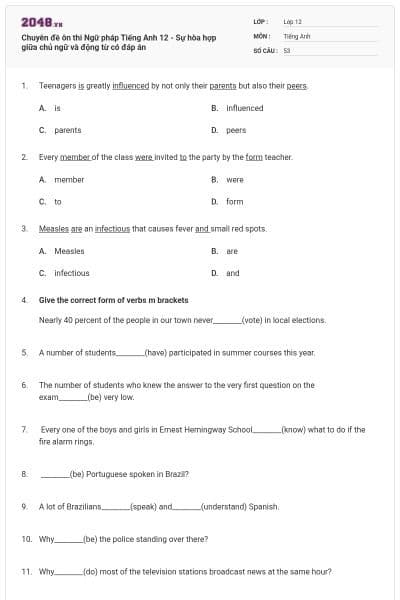 Chuyên đề ôn thi Ngữ pháp Tiếng Anh 12 - Sự hòa hợp giữa chủ ngữ và động từ có đáp án