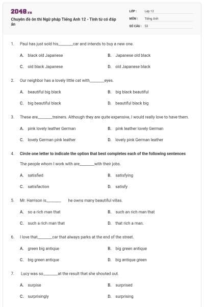 Chuyên đề ôn thi Ngữ pháp Tiếng Anh 12 - Tính từ có đáp án