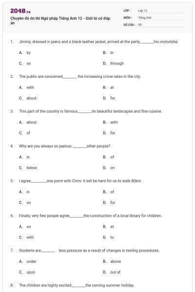 Chuyên đề ôn thi Ngữ pháp Tiếng Anh 12 - Giới từ có đáp án