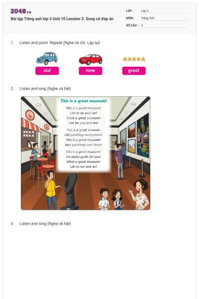 Bài tập Tiếng anh lớp 3 Unit 10 Lession 3. Song có đáp án