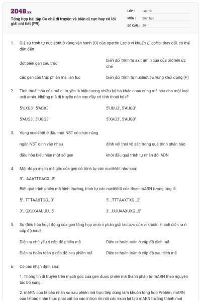 Tổng hợp bài tập Cơ chế di truyền và biến dị cực hay có lời giải chi tiết (P9)