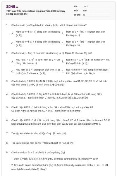 7881 câu Trắc nghiệm tổng hợp môn Toán 2023 cực hay có đáp án (Phần 56)