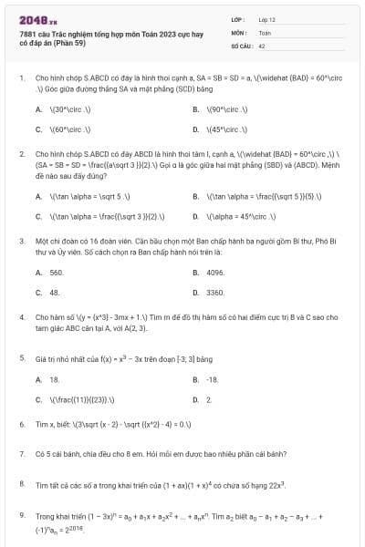 7881 câu Trắc nghiệm tổng hợp môn Toán 2023 cực hay có đáp án (Phần 59)