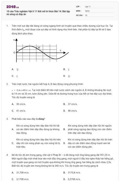 10 câu Trắc nghiệm Vật lí 11 Kết nối tri thức Bài 14: Bài tập về sóng có đáp án