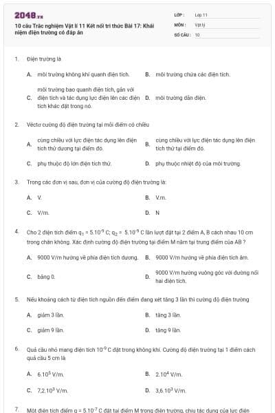 10 câu Trắc nghiệm Vật lí 11 Kết nối tri thức Bài 17: Khái niệm điện trường có đáp án