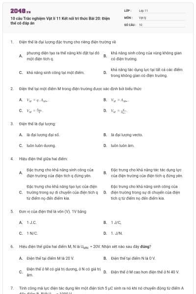 10 câu Trắc nghiệm Vật lí 11 Kết nối tri thức Bài 20: Điện thế có đáp án